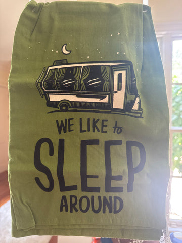 Tea Towel Camping We Like To Sleep Around